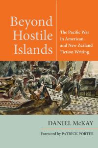 Book Cover for Beyond Hostile Islands by Daniel McKay