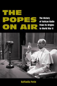 Book Cover for The Popes on Air by Raffaella Perin