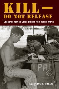 Book Cover for Kill-Do Not Release by Douglass K Daniel