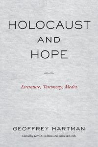 Book Cover for Holocaust and Hope by Geoffrey Hartman