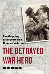Book Cover for The Betrayed War Hero by Nadia Rupniak