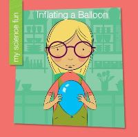Book Cover for Inflating a Balloon by Brooke Rowe