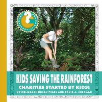 Book Cover for Kids Saving the Rainforest by Melissa Sherman Pearl, David A Sherman