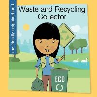Book Cover for Waste and Recycling Collector by Czeena Devera