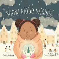 Book Cover for Snow Globe Wishes by Erin Dealey