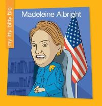Book Cover for Madeleine Albright by Katlin Sarantou