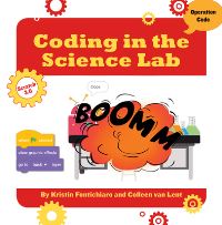 Book Cover for Coding in the Science Lab by Kristin Fontichiaro, Colleen Lent
