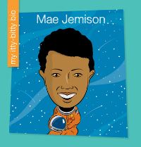 Book Cover for Mae Jemison by Katlin Sarantou