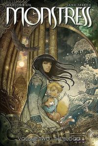Book Cover for Monstress. Volume Two The Blood by Marjorie M Liu