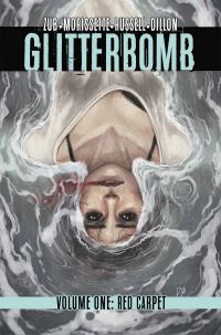 Book Cover for Glitterbomb. Volume 1 Red Carpet by Jim Zub