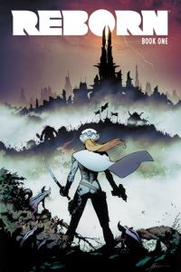 Book Cover for Reborn by Mark Millar, Fco Plascencia