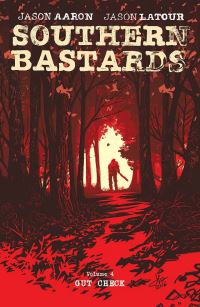 Book Cover for Southern Bastards. Volume 4 Gut Check by Jason Aaron