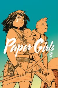 Book Cover for Paper Girls. 3 by Brian K Vaughan, Matthew Wilson