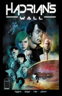 Book Cover for Hadrian's Wall by Kyle Higgins, Alec Siegel