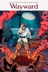 Book Cover for Wayward. Volume Five Tethered Souls by Jim Zub, Steven Cummings