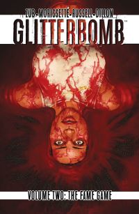 Book Cover for Glitterbomb. Volume Two The Fame Game by Jim Zub