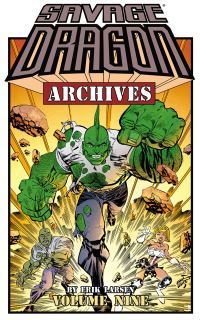 Book Cover for Savage Dragon Archives. Volume 9 by Erik Larsen