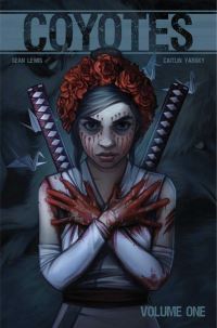Book Cover for Coyotes. Volume 1 by Sean Christopher Lewis