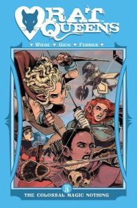 Book Cover for Rat Queens. Volume Five The Colossal Magic Nothing by Kurtis J Wiebe