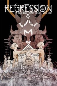 Book Cover for Regression. Vol. 2 Disciples by Cullen Bunn
