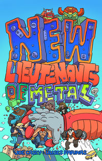 Book Cover for New Lieutenants of Metal by Joe Casey, Melody Often, Sonia Harris