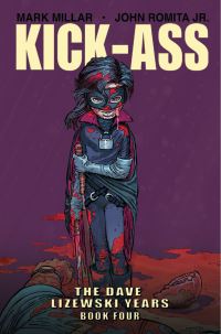 Book Cover for Kick-Ass Book Four by Mark Millar