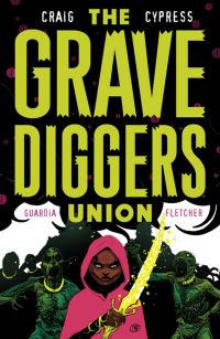 Book Cover for The Gravediggers Union. Vol. 2 by Wes Craig, Niko Guardia