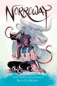 Book Cover for Norroway. Book 1 The Black Bull of Norroway by Cat Seaton