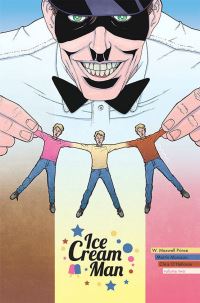 Book Cover for Ice Cream Man. Volume Two Strange Neapolitan by W Maxwell Prince
