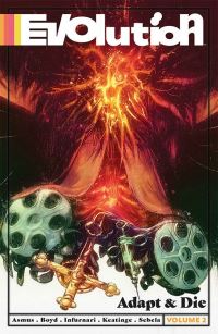 Book Cover for Evolution. Volume 2 by James Asmus, Joe Keatinge, Christopher Sebela