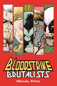 Book Cover for Bloodstrike by Michel Fiffe