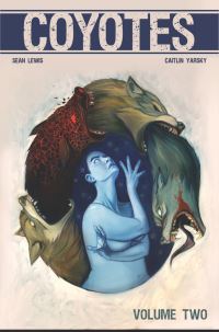 Book Cover for Coyotes. Volume 2 by Sean Christopher Lewis