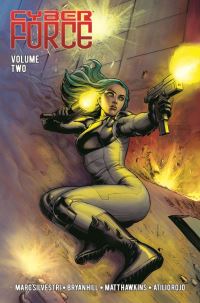 Book Cover for Cyber Force. Volume Two Awakening by Matt Hawkins, Bryan Edward Hill, Marc Silvestri