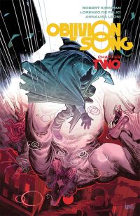Book Cover for Oblivion Song. Chapter Two by Robert Kirkman