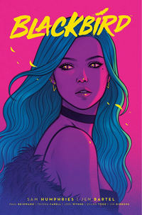 Book Cover for Blackbird. Book 1 The Great Beast by Sam Humphries