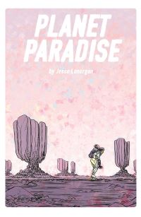Book Cover for Planet Paradise by Jesse Lonergan
