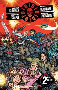 Book Cover for Die! Die! Die! 2nd Volume by Robert Kirkman, Scott M Gimple