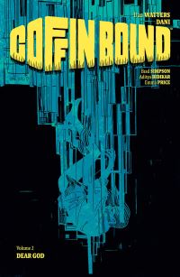 Book Cover for Coffin Bound. Volume 2 Dear God by Dan Watters