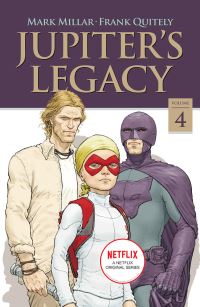 Book Cover for Jupiter's Legacy. Volume 4 by Mark Millar, Sunny Gho