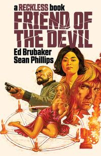 Book Cover for Friend of the Devil by Ed Brubaker, Sean Phillips, Jacob Phillips