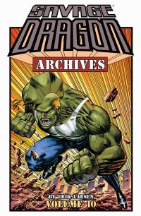 Book Cover for Savage Dragon Archives. Volume 10 by Erik Larsen