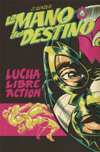 Book Cover for La Mano Del Destino. 1 by J Gonzo