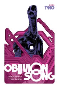 Book Cover for Oblivion Song by Kirkman & De Felici. Book 2 by Robert Kirkman