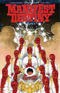 Book Cover for Manifest Destiny. Volume 8 by Chris Dingess