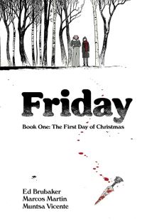 Book Cover for The First Day of Christmas by Ed Brubaker
