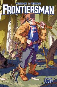 Book Cover for Frontiersman. Volume 1 by Patrick Kindlon