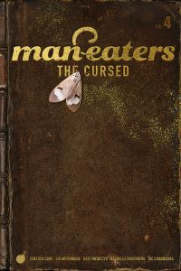 Book Cover for Man-Eaters. Volume Four by Chelsea Cain