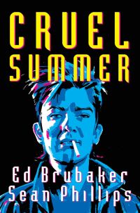 Book Cover for Cruel Summer by Ed Brubaker