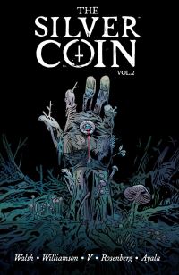 Book Cover for The Silver Coin. Volume 2 by Josh Williamson, Ram V, Matthew Rosenberg, Vita Ayala