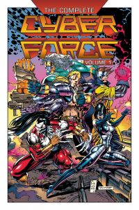 Book Cover for The Complete Cyberforce. Volume 1 by Marc Silvestri, Eric Silvestri, Jim Lee, Walter Simonson